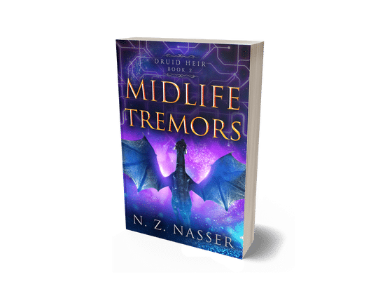 Midlife Tremors: Druid Heir Book 2 (Paperback)