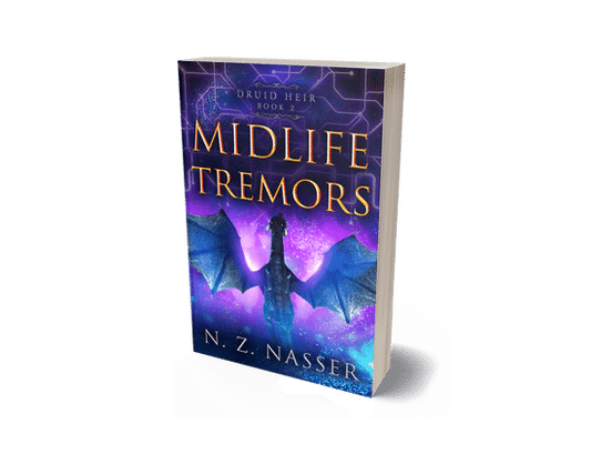 Midlife Tremors: Druid Heir Book 2 (Paperback)
